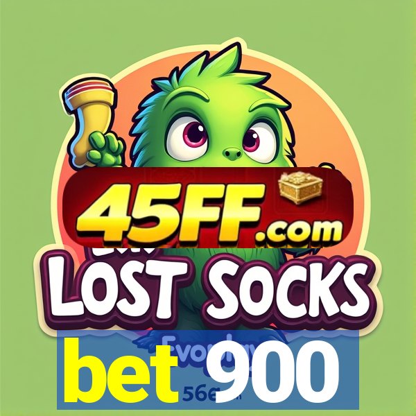 bet 900